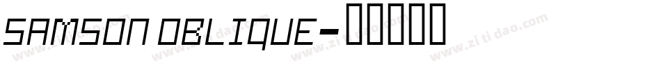 Samson Oblique字体转换